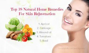 Top 38 Natural Home Remedies For Skin Rejuvenation