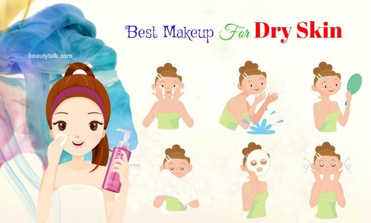 tips for best makeup for dry skin