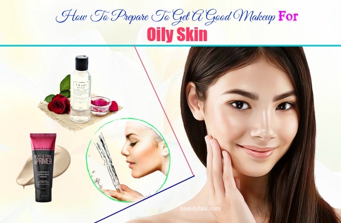 how to prepare for oily skin