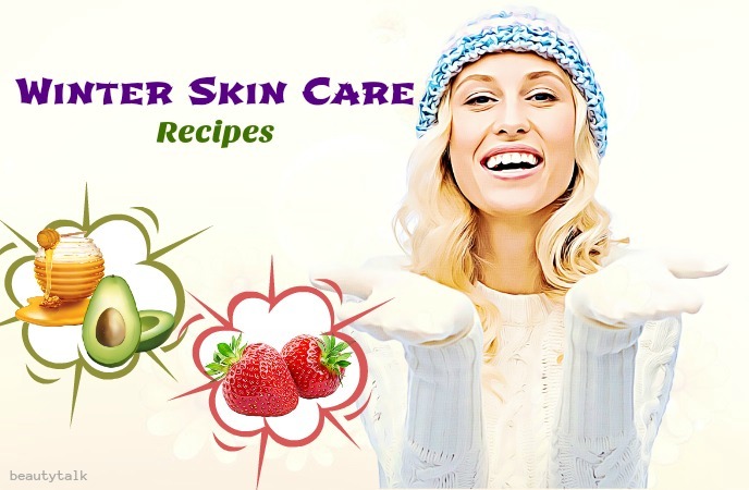 winter skin care tips - winter skin care recipes