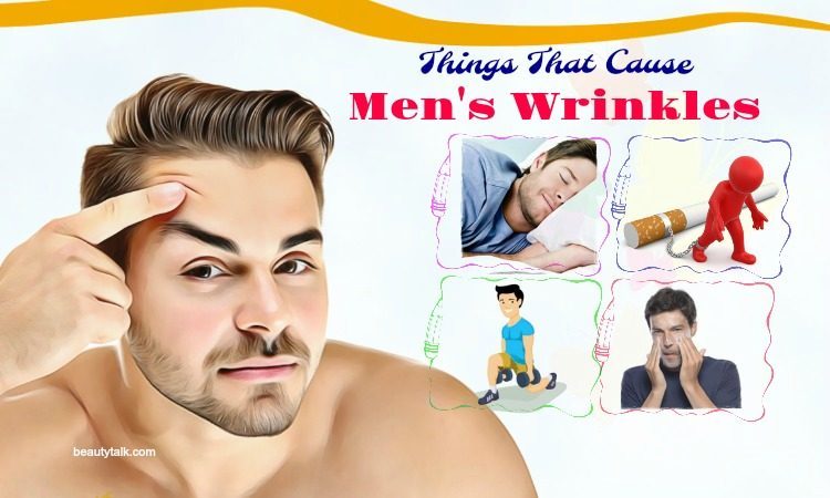 things that cause men’s wrinkles and how to reduce them